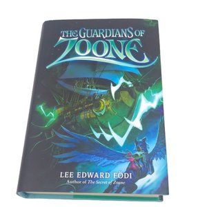 The Guardians of Zoone book 2 by Lee Edward Fodi